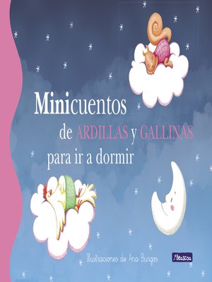 cover image of Minicuentos de ardillas y gallinas para ir a dormir (Minicuentos)